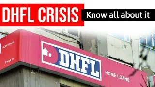 DHFL Crisis and its impact on Indian economy, Why Indian NBFCs are struggling? Current Affairs 2019