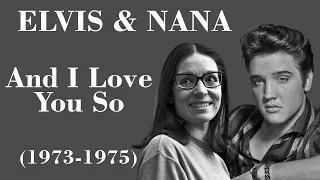 Elvis Presley & Nana Mouskouri - And I Love You So - Tradução PT-BR