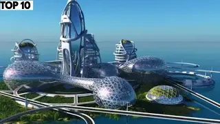 2035: Mega Projects That Will Transform Cities of The Future