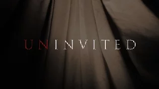 UNINVITED - Short Horror Film 2015