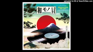 素晴らしき和モノの世界 其の壱 JAPANESE RARE GROOVE