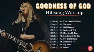 Goodness of god 🙏 Hillsong Worshi🙏  Special Hillsong Worship Songs Playlist 2023