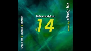sAndy Kiz - UrbanesQue - Vol. 14 - URBAN KIZ TARRAXA TARRAXO - 2022
