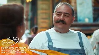 Jahan Tum Wahan Hum Episode 47 Promo | Turkish Drama | Everywhere I Go | 05 April 2024