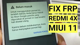 Cara Bypass Frp Redmi 4x Miui 11 Lupa account google. Fix Belum masuk Verifikasi akun anda