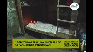 Balitang Amianan: Trahedya sa Ilog