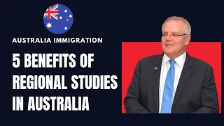 BENEFITS OF REGIONAL STUDY IN AUSTRALIA 2022 | STUDY IN AUSTRALIA 2022