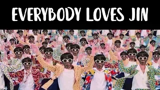 everybody loves jin | 방탄소년단 석진 BTS p2