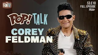 Pop! Talk: Corey Feldman S3E10