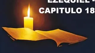 EZEQUIEL CAPITULO 18