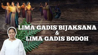 Gadis-gadis Bijaksana Dan Gadis-gadis Bodoh