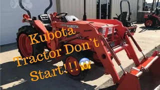 Kubota Tractor Don't Start? / Simple Trouble Shooting