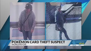 Pokémon cards stolen from Morganton store: Police