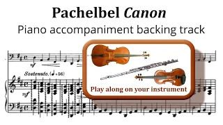 Pachelbel Canon in D - Piano accompaniment - play along track for violin