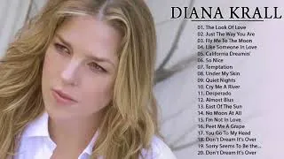 Diana Krall Greatest Hits Full Album - Best of Diana Krall 2018