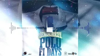 Deno Crazy - Polo Fi Days (Official Audio)