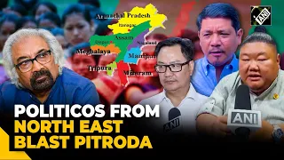 From Kiren Rijiju to Temjen Imna and CM Conrad, politicos from North East slam Pitroda’s racist slur