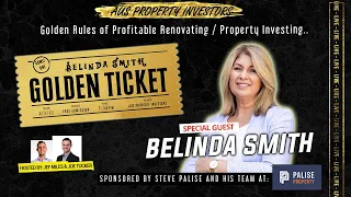 The Golden Ticket Strategies to Profitable Property Investing - Belinda Smith - AUS Prop