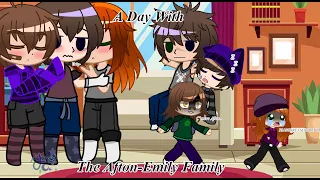 A Day With The Afton - Emily Family (FNAF AU)