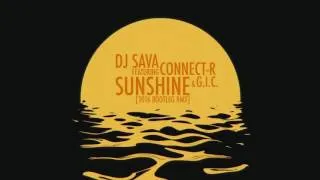 DJ Sava feat. Connect-R - SUNSHINE 2016