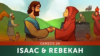 Sunday School Lesson - Isaac and Rebekah - Genesis 24 - Bible Teaching Story for VBS