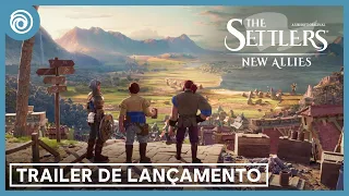 The Settlers: New Allies - Trailer de Lançamento | Ubisoft Brasil