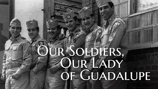 Our Soldiers, Our Lady of Guadalupe — A Chicago Stories Documentary