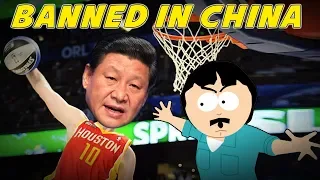 South Park & The NBA BANNED in CHINA?!