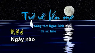 [Karaoke] Trở về bến mơ - Ngọc Bích - Julie