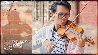 Shane Filan - "Beautiful In White" (Violin Cover by Zayar Lwin)