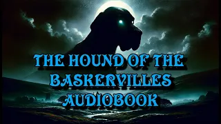 The Hound of the Baskervilles by Arthur Conan Doyle | CHAPTER 11/15 | English Audiobook