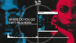 Shaun Frank - Where Do You Go (feat. Lexy Panterra) [Dirty Palm Remix]