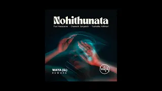 Nohithunata Progressive House Remix - Yuki Navaratne (WAYA (SL) Rework)