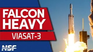 SpaceX Falcon Heavy Launches ViaSat-3 Americas