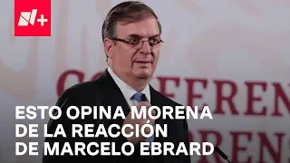 Militantes de Morena reaccionan a declaraciones de Marcelo Ebrard - En Punto