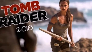 Tomb Raider  Лара Крофт (2018)трейлер- ОБЗОР содержания фильма, где посмотреть полный фильм