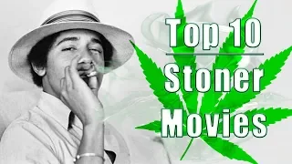 Top 10 Stoner Movies