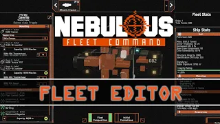 Nebulous: Fleet Command - Fleet Editor