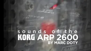 Sounds of the Korg ARP 2600 Part 2