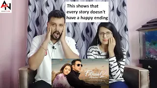 Filhaal 2 Mohabbat Song Reaction | Filhaal 2 Reaction | Akshay Kumar | Nupur Sanon | BPraak | Jaani