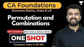 Permutations and Combinations Complete Revision-One Shot With Tricks | CA Foundation Maths