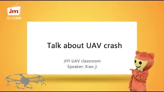 JIYI K++ K3A PRO Flight Control:Talk about UAV crash