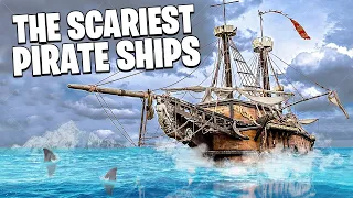 Top 5 Most Feared Pirate Ships | 5 of the Most Notorious Pirate Ships in History