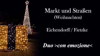 Markt und Straßen (Weihnachten) - Joseph von Eichendorff / Norbert Fietzke