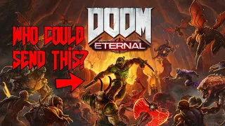 DOOM Eternal: WHO is "Sending" us?