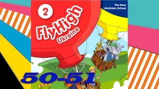 Fly High Ukraine 2 Me And My Friends Lesson 9 Сторінки 50-51 & Activity Book ✔Відеоурок