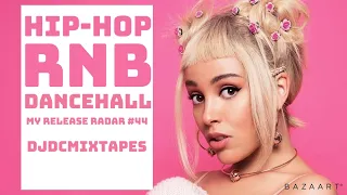 🔥 My Release Radar #44 | January 2021 Mix | New Hip-Hop R&B Dancehall Songs | DJDCMIXTAPES