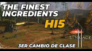 Lineage 2 Hi5 - The Finest Ingredients - Quest para el tercer cambio de clase