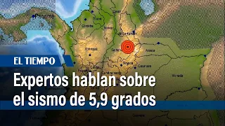 Expertos hablan sobre el sismo que se presentó en la madrugada | El Tiempo