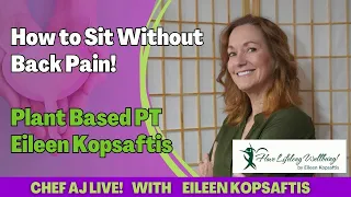 How to Sit Without Back Pain with Eileen Kopsaftis